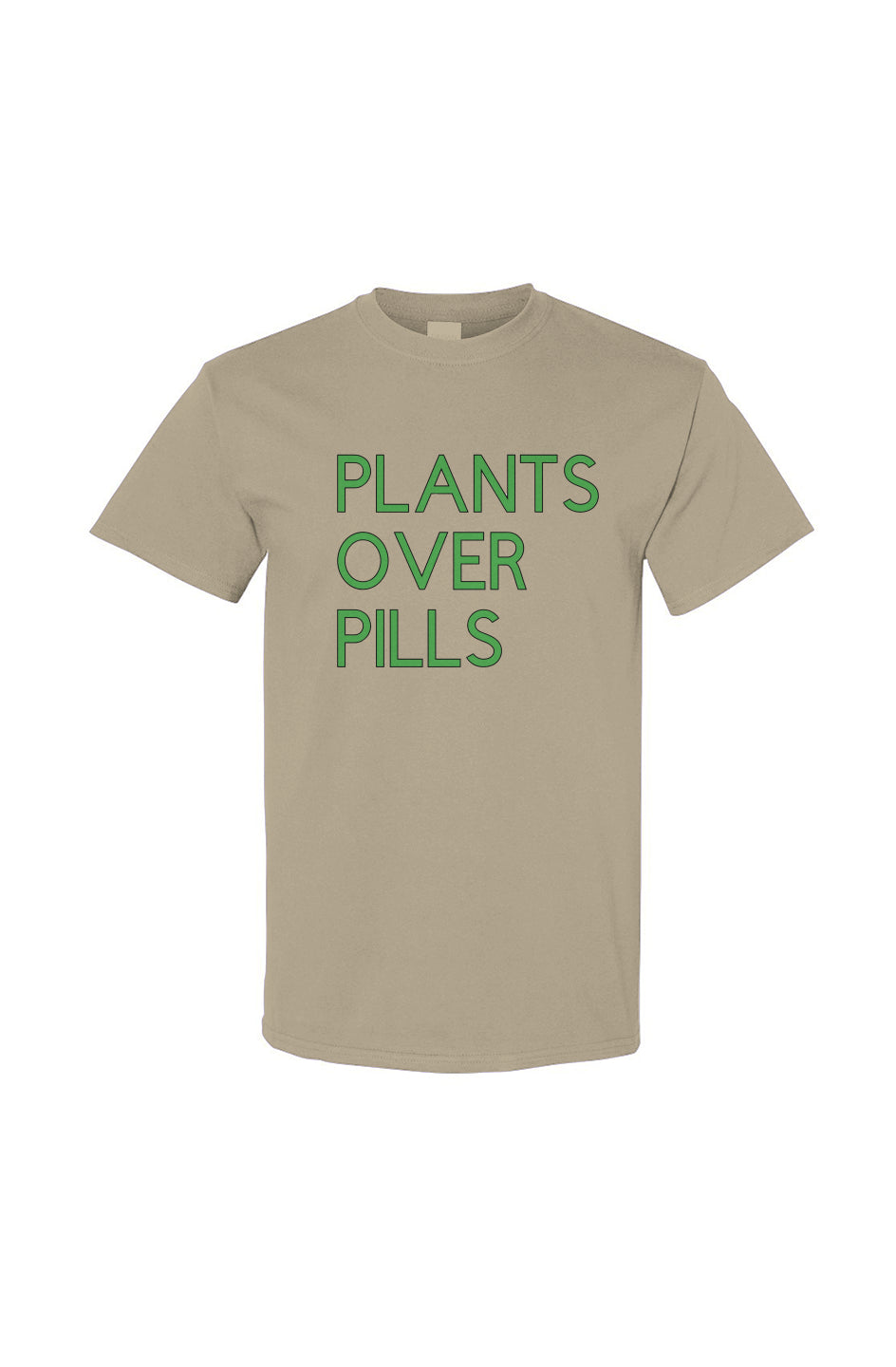 Plants Over Pills Cotton T Shirt