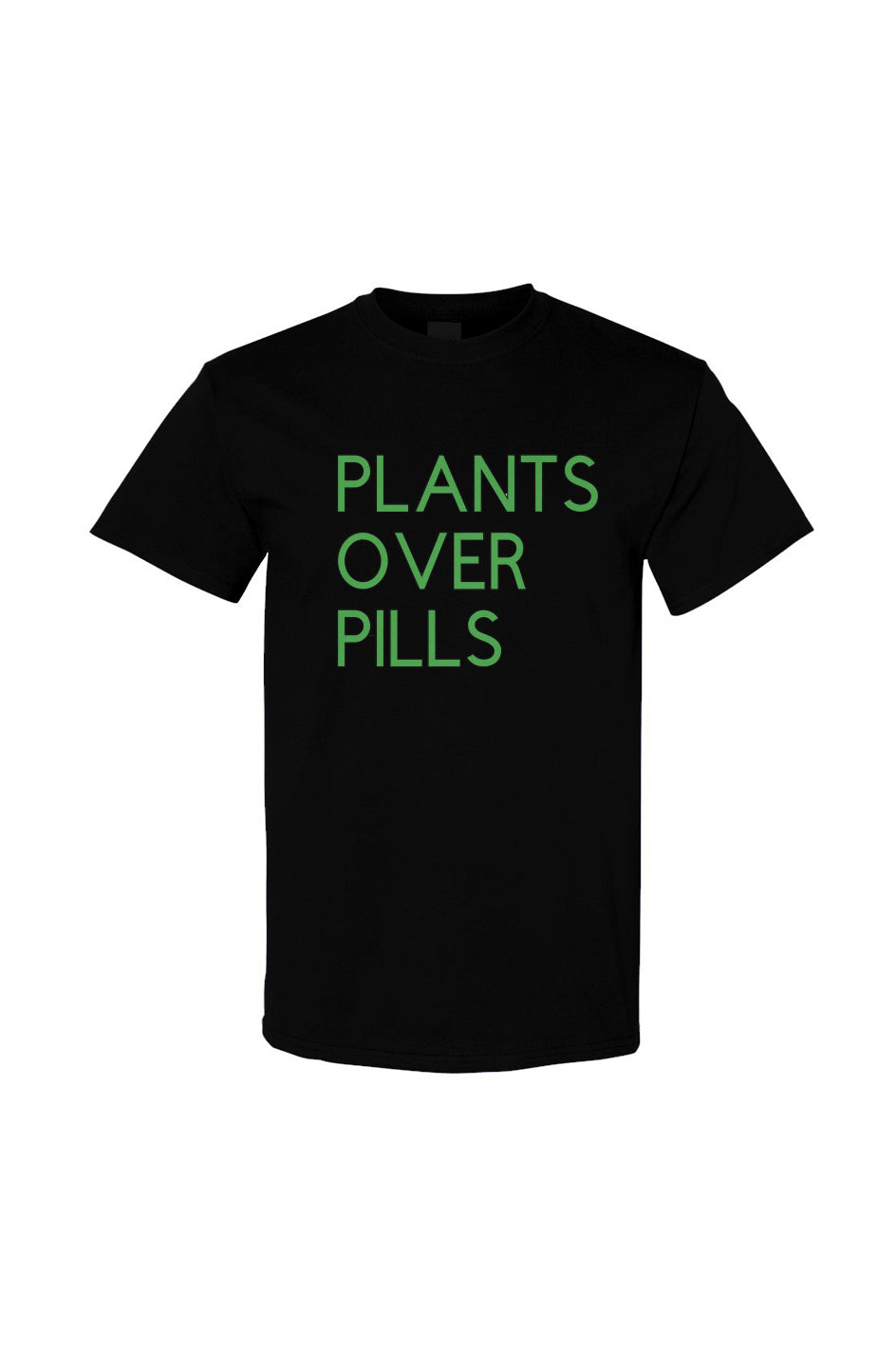 Plants Over Pills Cotton T Shirt